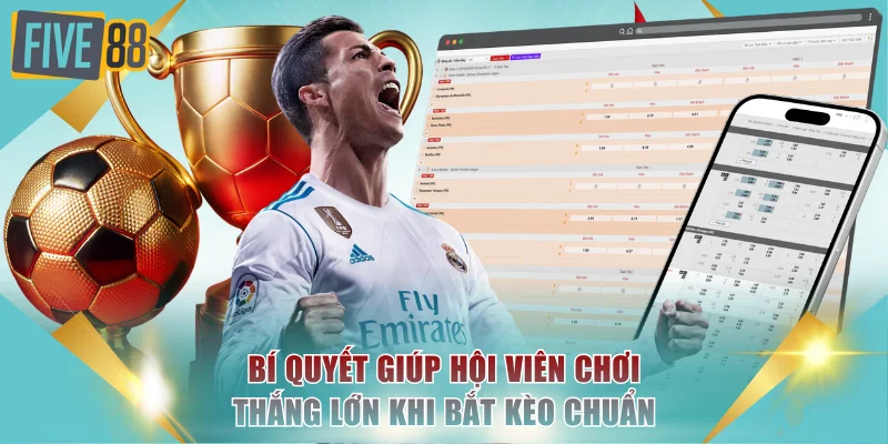 Kèo Cơ Hội Kép Là Gì? Bí Quyết Thắng 90% Tại FIVE88 4 Bí quyết giúp hội viên chơi thắng lớn khi bắt kèo chuẩn
