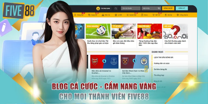 Blog Cá Cược - Cẩm Nang Vàng Cho Mọi Thành Viên FIVE88