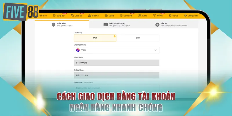 Cách giao dịch bằng tài khoản ngân hàng nhanh chóng
