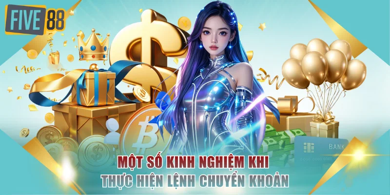 Một số kinh nghiệm khi thực hiện lệnh chuyển khoản