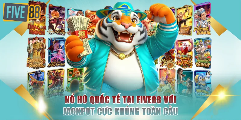 Nổ hũ quốc tế